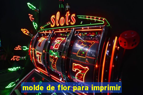 molde de flor para imprimir